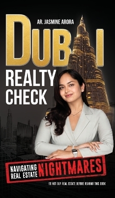 Dubai Realty Check - Ar Jasmine Arora