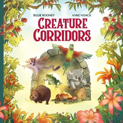 Creature Corridors - Billie Rooney