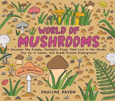 World of Mushrooms - Pauline Payen