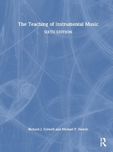 The Teaching of Instrumental Music - Colwell, Richard J.; Hewitt, Michael P.