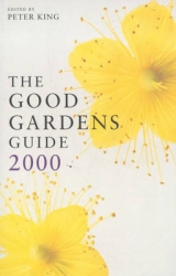 The Good Gardens Guide - King, Peter