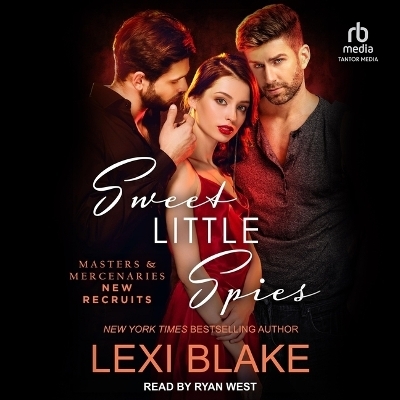 Sweet Little Spies - Lexi Blake