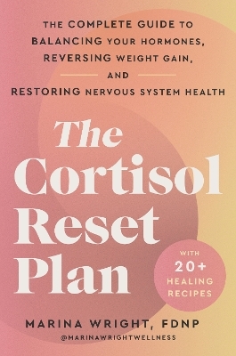 The Cortisol Reset Plan - Marina Wright