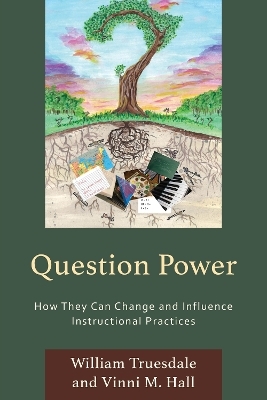 Question Power - William Truesdale, Vinni M. Hall