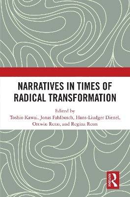 Narratives in Times of Radical Transformation - 