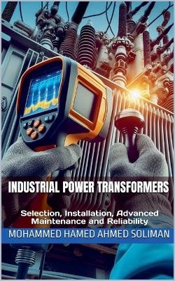 Industrial Power Transformers - Mohammed Hamed Ahmed Soliman