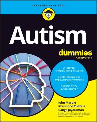 Autism For Dummies - John Marble, Khushboo Chabria, Ranga Jayaraman