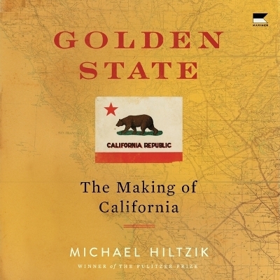 Golden State - Michael Hiltzik