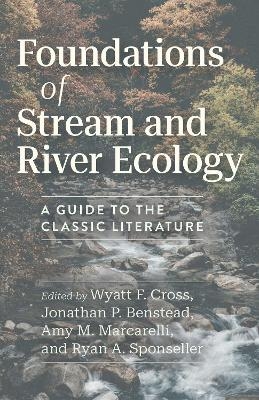 Foundations of Stream and River Ecology - 