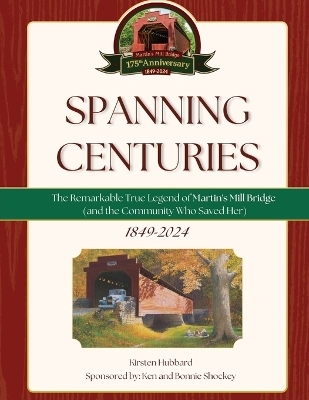 Spanning Centuries - Kirsten Hubbard