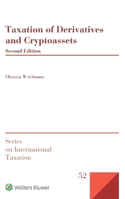 Taxation of Derivatives and Cryptoassets - Oktavia Weidmann