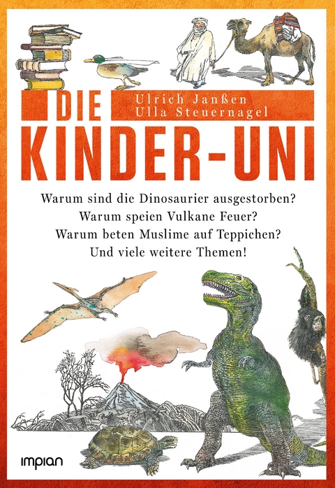 Die Kinder-Uni - Ulrich Janßen, Ulla Steuernagel