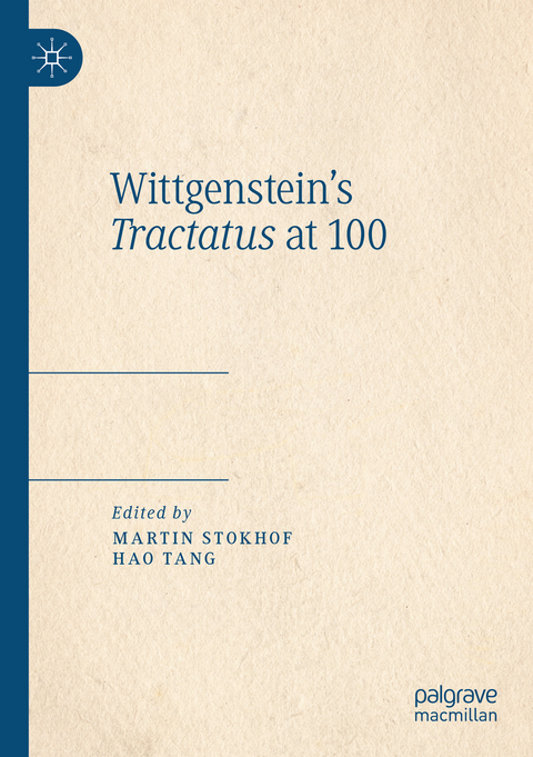 Wittgenstein's Tractatus at 100 - 