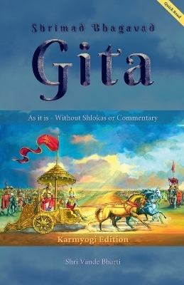 Shrimad Bhagavad Gita - Shri Vande Bharti