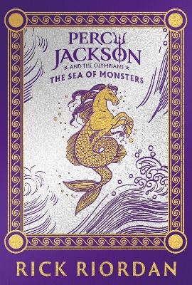 Percy Jackson and the Olympians: The Sea of Monsters (Deluxe Collector's Edition) - Rick Riordan