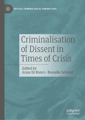 Criminalisation of Dissent in Times of Crisis - 