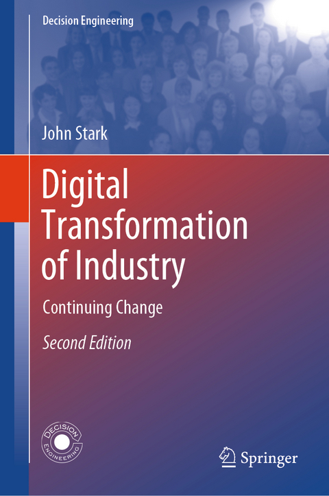 Digital Transformation of Industry - John Stark