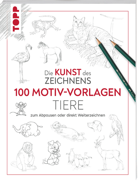 Kunst des Zeichnens 100 Motiv-Vorlagen Tiere -  Frechverlag