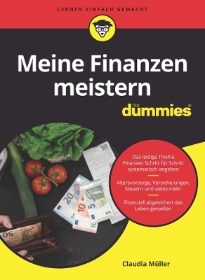 Meine Finanzen meistern für Dummies - Claudia Müller