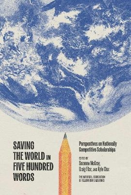 Saving the World in Five Hundred Words - 