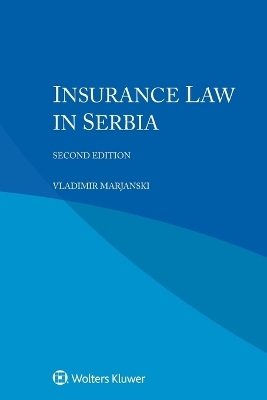 Insurance Law in Serbia - Vladimir Marjanski