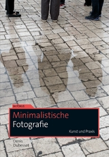 Minimalistische Fotografie - Denis Dubesset