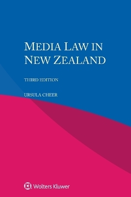 Media Law in New Zealand - Ursula Cheer