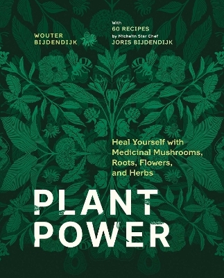 Plant Power - Wouter Bijdendijk, Joris Bijdendijk