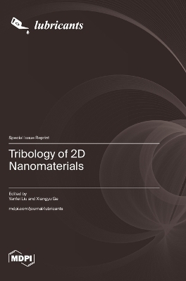 Tribology of 2D Nanomaterials