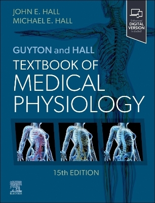 Guyton and Hall Textbook of Medical Physiology - John E. Hall, Michael E. Hall