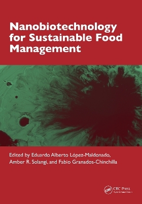 Nanobiotechnology for Sustainable Food Management - 