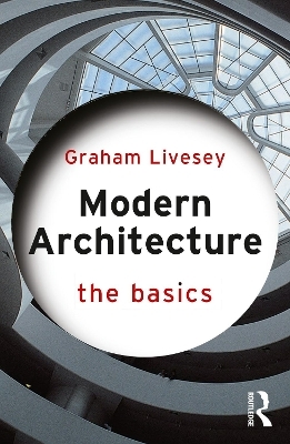 Modern Architecture - Graham Livesey