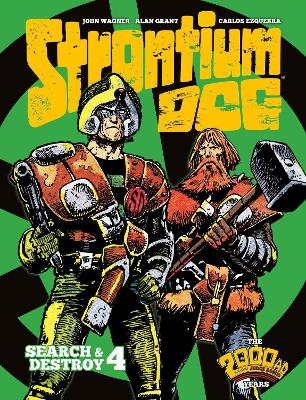 Strontium Dog: Search and Destroy 4 - Alan Grant, John Wagner