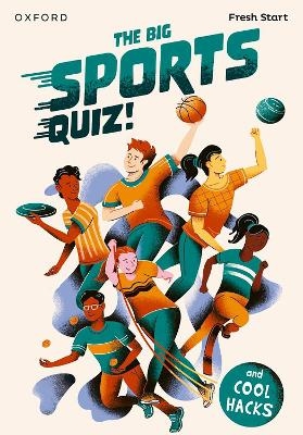 Read Write Inc. Fresh Start Readers: Book 5: The Big Sports Quiz! & Cool Hacks - Jilly Hunt