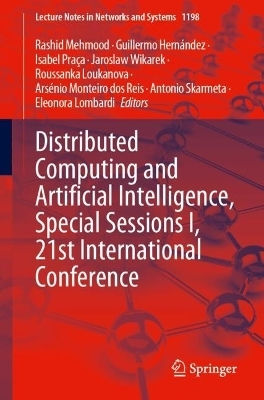 Distributed Computing and Artificial Intelligence, Special Sessions I, 21st International Conference - 