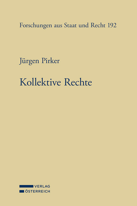 Kollektive Rechte - Jürgen Pirker