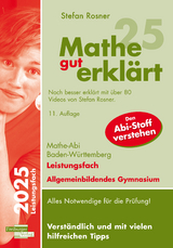 Mathe gut erklärt 2025 Leistungsfach Baden-Württemberg Gymnasium - Stefan Rosner