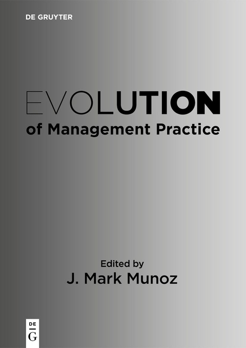 Evolution of Management Practice - 