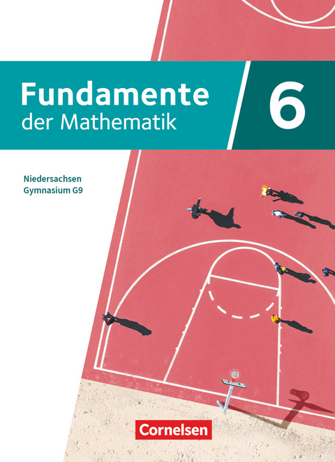 Fundamente der Mathematik - Niedersachsen - ab 2024 - 6. Schuljahr