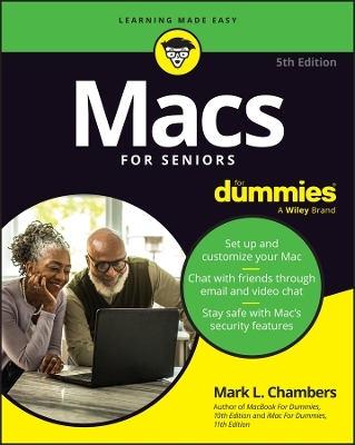 Macs For Seniors For Dummies - Mark L. Chambers