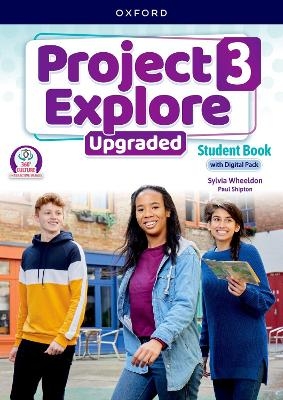 Project Explore Upgraded: Level 3: Student Book with Digital Pack