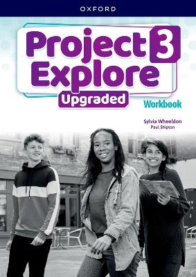 Project Explore Upgraded: Level 3: Workbook