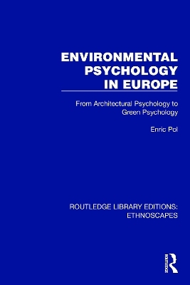 Environmental Psychology in Europe - Enric Pol