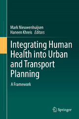 Integrating Human Health into Urban and Transport Planning - 