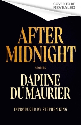 After Midnight - Daphne Du Maurier