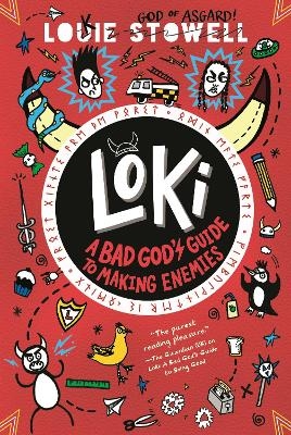 Loki: A Bad God's Guide to Making Enemies - Louie Stowell