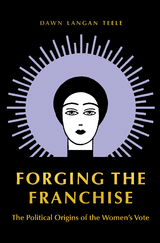 Forging the Franchise -  Dawn Langan Teele