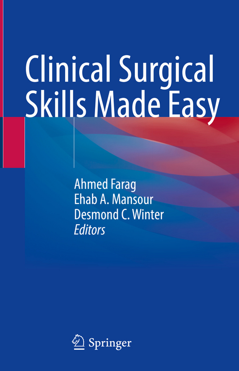 Clinical Surgical Skills Made Easy - 