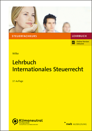 Lehrbuch Internationales Steuerrecht - Kay-Michael Wilke