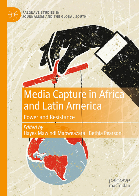 Media Capture in Africa and Latin America - 